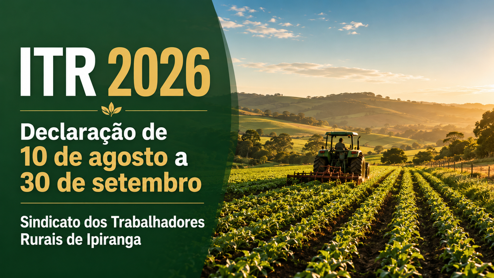 ITR 2026 — declaração de 10 de agosto a 30 de setembro